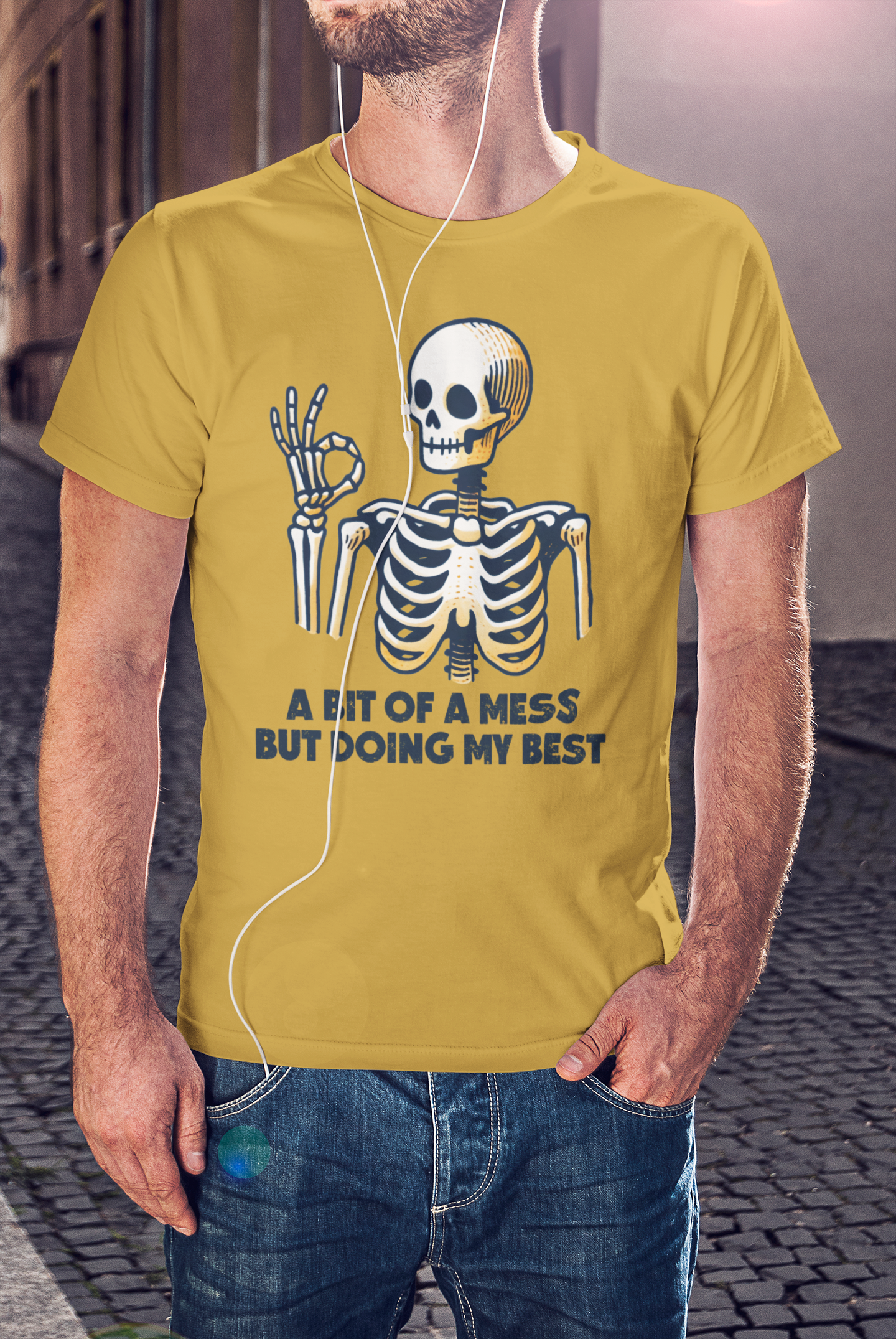 A Bit of A Mess But Doing My Best T-shirt