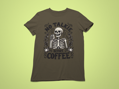 No Talkie Before Coffee T-shirt
